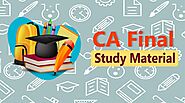 The Study Topics And Materials for CA Final Exams