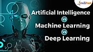 Artificial Intelligence Vs Machine Learning Vs Deep Learning - AI vs ML vs DL