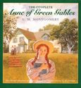 Anne of Green Gables, Complete 8-Book Box Set: Anne of Green Gables; Anne of the Island; Anne of Avonlea; Anne of Win...