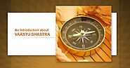 What is vastu shastra? And how can it improve