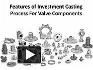 What products are made of investment casting?