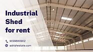 Are you looking for industrial shed for lease in Bavla?