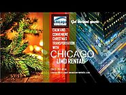 Calm and Convenient Christmas Transportation with Chicago Limo Rental