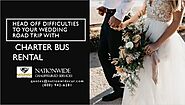 Head Off Difficulties to Your Wedding Road Trip with Charter Bus Rental
