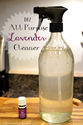 Natural All Purpose Cleaner Using Lavender Essential Oil - A Homemaker's Journal