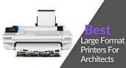 Best Large Format Printers For Architects