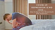 Acupuncture, Coronavirus, and Mental Health | Combat Covid-19 Depression | Acupuncture is My Life