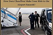 How Does Chauffeur Make Your Ride to the Airport Smooth?