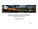 Bringing experience into the enterprise mike maass lava_con_2014