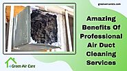 Benefits Of Professional Air Duct Cleaning Services | San Antonio