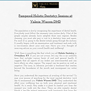 Pampered Holistic Dentistry Sessions at Valerie Warren DMD