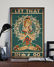 Hippie Girl Yoga Poster Let That Shit Go
