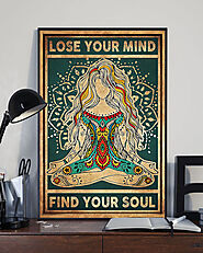 Yoga Poster Hippie Girl Lose Your Mind Find Your Soul