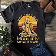 Vintage Buddha Shirt Mostly Peace Go Fuck Yourself