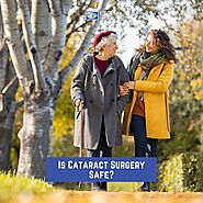 Is Cataract Surgery Safe?