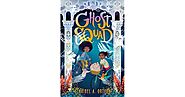 Ghost Squad by Claribel A. Ortega