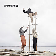 Haiku Hands by Haiku Hands on Spotify