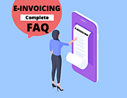 E-Invoicing Faq's - Complete E-Invoicing Q&A
