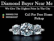 Sell Diamonds For Cash Near Me In Delhi, Noida