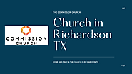 Come And Pray In The Church In Richardson TX | edocr