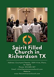 Spirit Filled Church in Richardson TX