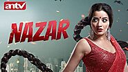 Sinopsis Nazar Serial Drama India ANTV Episode 1 - Terakhir Lengkap