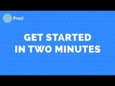 Prezi Tutorial: Get started in two minutes