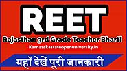 REET Recruitment Notification 2021 जारी rajeduboard.rajasthan.gov.in/reet2021 - Latest 32000 Rajasthan 3rd Grade Teac...