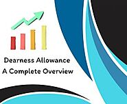 (DA) Dearness Allowance - Meaning, Rates, news and calculation of DA