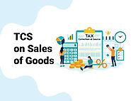 10 Important Things Of TCS On Sale Of Goods & FAQ's