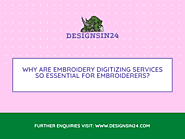 Why are Embroidery Digitizing Services So Essential for Embroiderers?