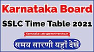 Website at https://karnatakastateopenuniversity.in/kseeb-sslc-time-table.html