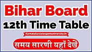 Bihar Board 12th Time Table 2021 www.biharboard.ac.in - BSEB Inter Arts, Commerce, Science Exam Date