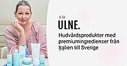 ULNE | Hudvårdsprodukter från Italien till Sverige