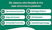 Six reasons why Shopify is the best eCommerce platform [Infographic]
