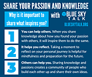 Share Your Passion and Knowledge With Blue Sky Talk