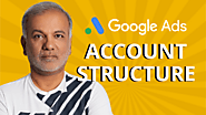 The Secret To The Perfect Google Ads Account Structure
