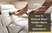 How To Remove Black Rubber Marks From Upholstery | Castle Rock CO