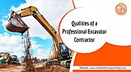What are the Qualities of a Professional Excavator Contractor?