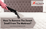 How To Remove The Sweat Smell From The Mattress | Vancouver, WA