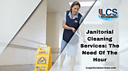 Janitorial Cleaning Services: The Need Of The Hour | San Diego