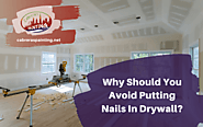 Why Should You Avoid Putting Nails In Drywall | San Francisco