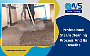 Professional Steam Cleaning Process And Its Benefits | AVS Carpet Cleaning San Diego