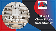 How To Clean Fabric Sofa Stains | Fall River, MA