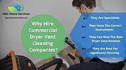 Why Hire Commercial Dryer Vent Cleaning Companies | CA