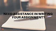 Need Assistance In Writing Your Assignment? Take online assignment help