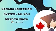 Canada Education System – All You Need To Know