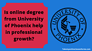 Is online degree from University of Phoenix help in professional growth