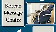 Guide to Korean Massage Chairs and The Best Options in 2023