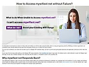 How to Access mywifiext net without Failure?